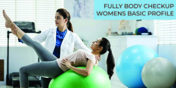 FULLY BODY CHECKUP WOMENS BASIC PROFILE